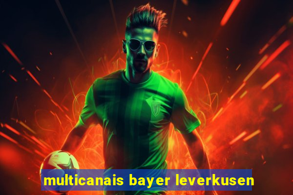 multicanais bayer leverkusen